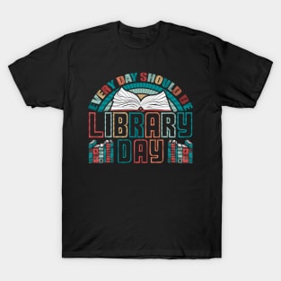 Every Day Should Be Library Day Vintage T-Shirt